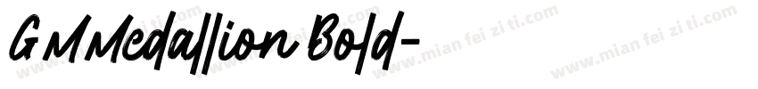 GMMedallion Bold字体转换
